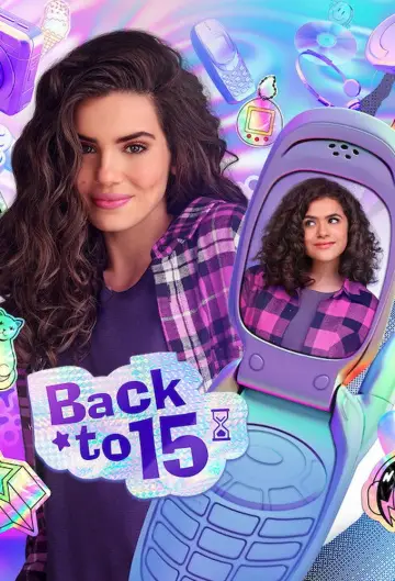 Poster for the TV series "Back to 15" #1494873