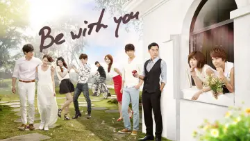 Backdrop for the TV series "Be with You" #1437741