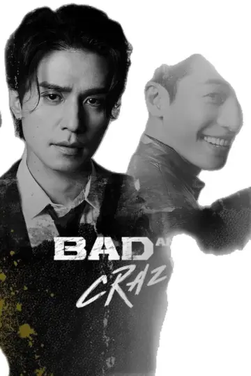 Poster for the TV series "Bad and Crazy" #1592790