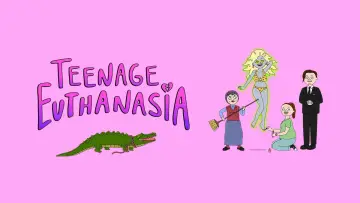 Backdrop for the TV series "Teenage Euthanasia" #1415856