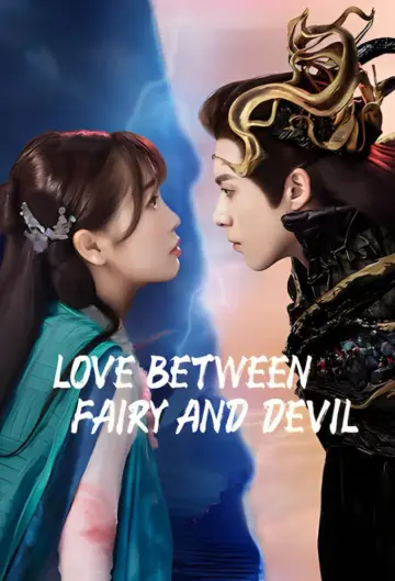 Poster for the TV series "Love Between Fairy and Devil" #1414021