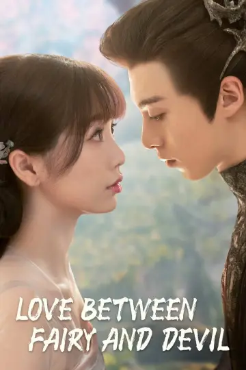Poster for the TV series "Love Between Fairy and Devil" #1414030