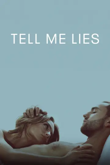 Poster for the TV series "Tell Me Lies" #1380697