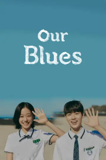 Poster for the TV series "Our Blues" #1438919