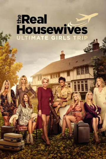 Poster for the TV series "The Real Housewives Ultimate Girls Trip" #1317279