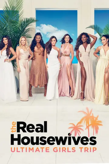 Poster for the TV series "The Real Housewives Ultimate Girls Trip" #1317280