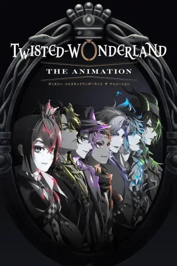 Poster for the TV series "Disney Twisted-Wonderland: The Animation" #1483800