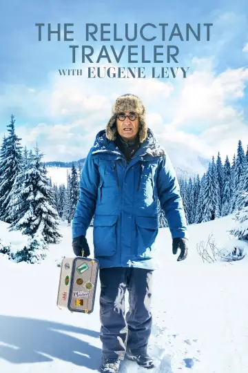 Poster for the TV series "The Reluctant Traveller with Eugene Levy" #1404771
