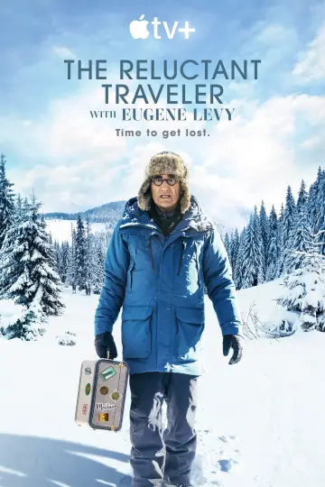 Poster for the TV series "The Reluctant Traveller with Eugene Levy" #1404776