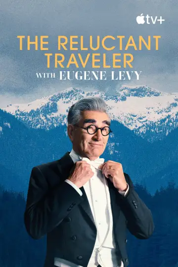 Poster for the TV series "The Reluctant Traveller with Eugene Levy" #1404787