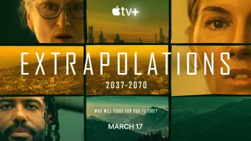 Backdrop к сериалу "Extrapolations" #1382682