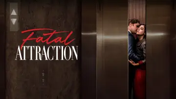 Backdrop к сериалу "Fatal Attraction" #1414482