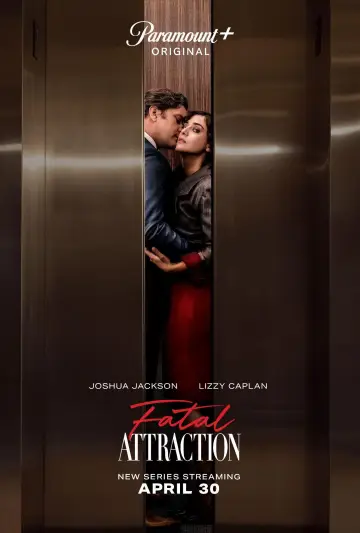 Poster к сериалу "Fatal Attraction" #1414504