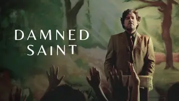Backdrop for the TV series "Damned Saint" #1423471