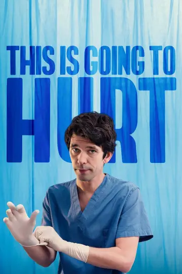 Poster for the TV series "This Is Going to Hurt" #1597422