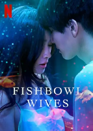 Poster for the TV series "Fishbowl Wives" #1448402