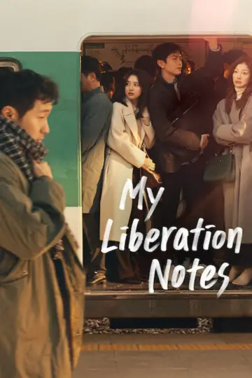 Poster for the TV series "My Liberation Notes" #1604761
