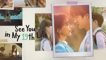 Backdrop for the TV series "See You in My 19th Life" #1457593