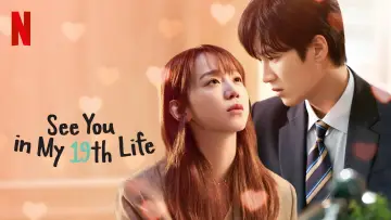 Backdrop for the TV series "See You in My 19th Life" #1457595