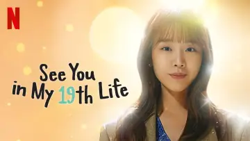 Backdrop for the TV series "See You in My 19th Life" #1457596