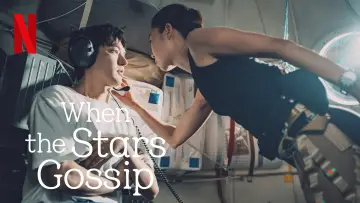 Backdrop к сериалу "When the Stars Gossip" #1487218