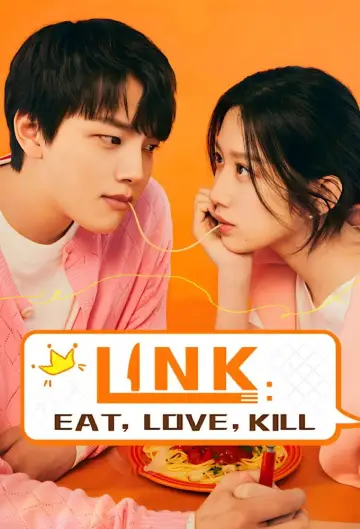 Poster for the TV series "Link: Eat, Love, Kill" #1599881