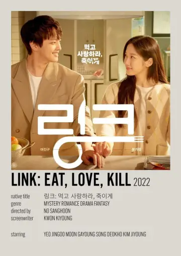 Poster for the TV series "Link: Eat, Love, Kill" #1599891