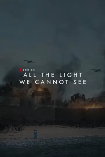 Poster for the TV series "All the Light We Cannot See" #1447766