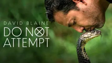 Backdrop for the TV series "David Blaine: Do Not Attempt" #1538630