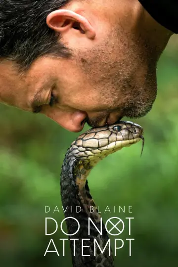 Poster for the TV series "David Blaine: Do Not Attempt" #1538653