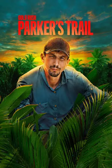 Poster к сериалу "Gold Rush: Parker