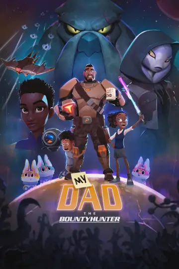 Poster for the TV series "My Dad the Bounty Hunter" #1435166