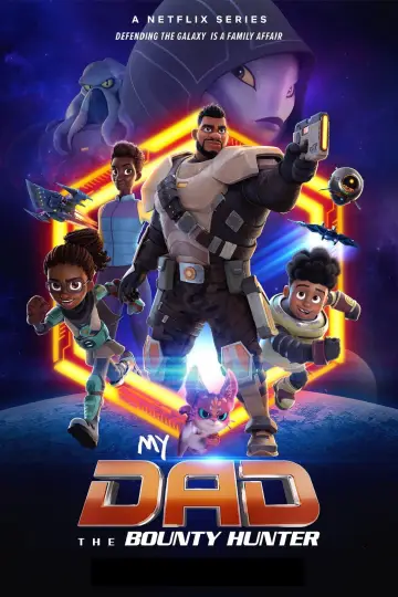 Poster for the TV series "My Dad the Bounty Hunter" #1435171