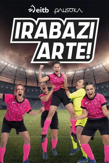 Irabazi arte! (2022)