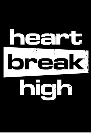 Poster for the TV series "Heartbreak High" #1413530