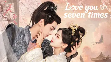 Backdrop for the TV series "Love You Seven Times" #1422191
