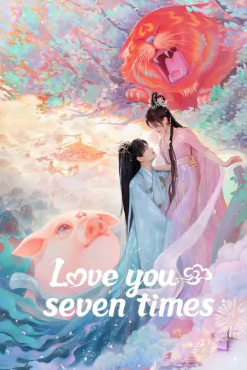 Poster for the TV series "Love You Seven Times" #1422213