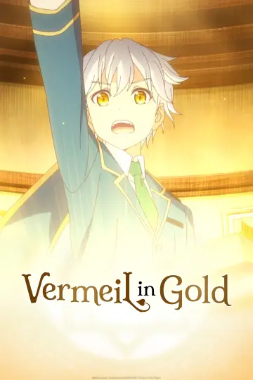 Poster for the TV series "Vermeil in Gold" #1405871