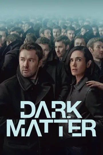 Poster for the TV series "Dark Matter" #1303988