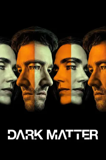 Poster for the TV series "Dark Matter" #1303993