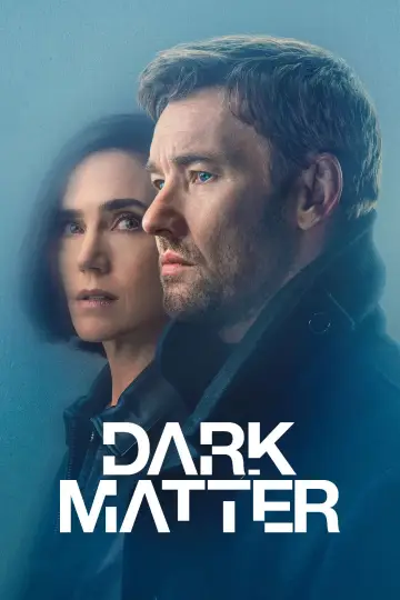 Poster for the TV series "Dark Matter" #1304006