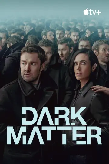 Poster for the TV series "Dark Matter" #1304020