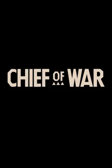 Poster for the TV series "Chief of War" #1379837