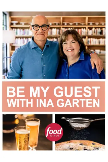 Poster for the TV series "Be My Guest with Ina Garten" #1555155