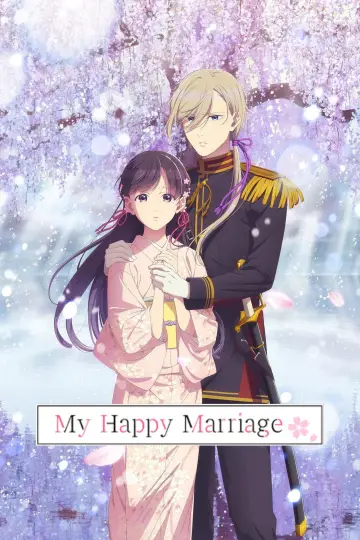 Poster for the TV series "My Happy Marriage" #1327092