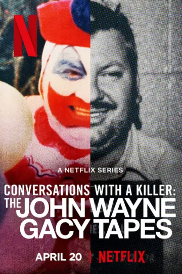 Poster for the TV series "Conversations with a Killer: The John Wayne Gacy Tapes" #1463994