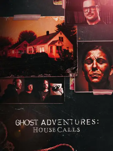 Poster for the TV series "Ghost Adventures: House Calls" #1498385