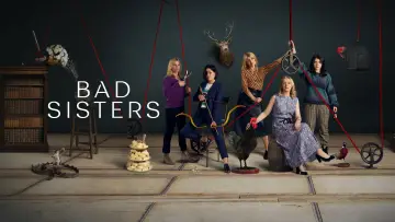 Backdrop for the TV series "Bad Sisters" #1307170