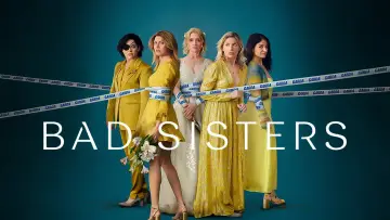Backdrop for the TV series "Bad Sisters" #1307180