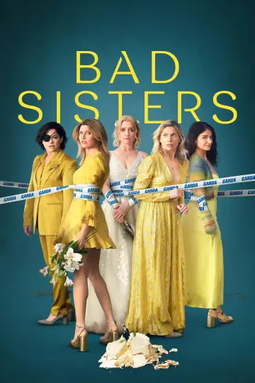 Poster for the TV series "Bad Sisters" #1307207